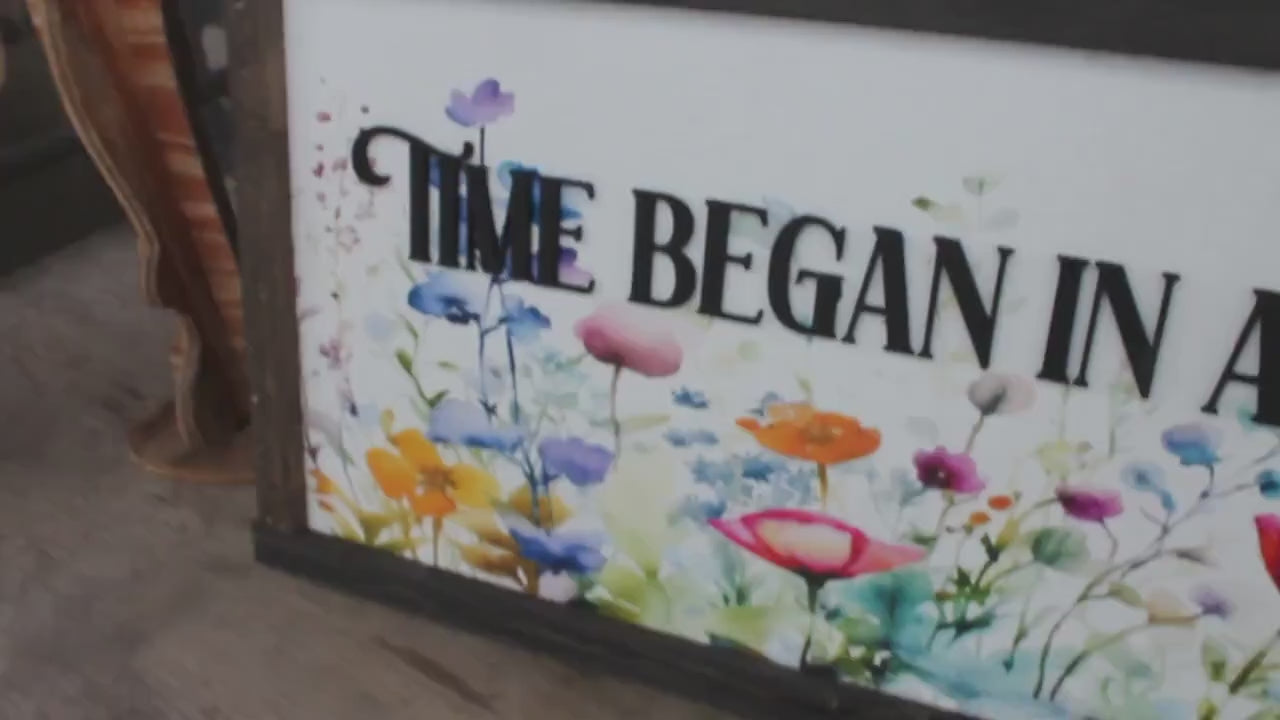 Garden Spring Decor Time Began in a garden Floral Colorful Bright Inspiring Uplifting Text 3D Raised Text Wall Decoration Primitive Rustic