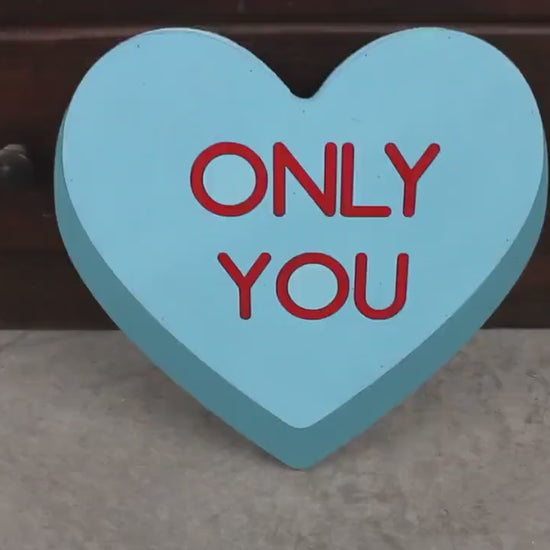 Wood Heart Only You Blue Conversation Heart Cutout Valentines Day Gift Photography Prop Handmade Home Decor Raised 3D Giftable Sign Wall Art