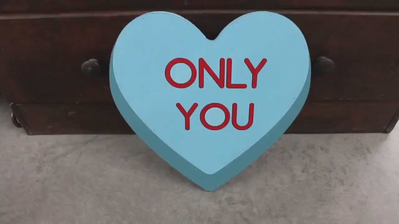 Wood Heart Only You Blue Conversation Heart Cutout Valentines Day Gift Photography Prop Handmade Home Decor Raised 3D Giftable Sign Wall Art