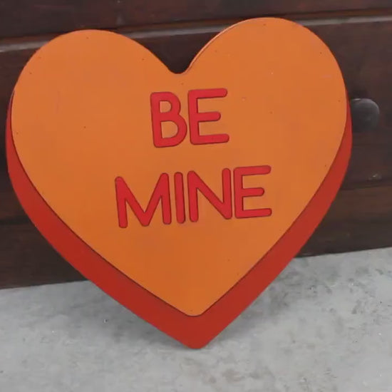 Be Mine Orange Candy Conversation Heart Cutout Valentines Day Gift Photography Prop Handmade Homedecor Raised 3D Sign Wall Art