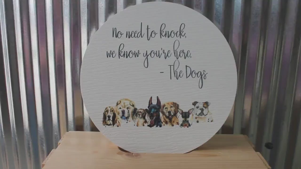 Door Sign Printed Sign No need to knock Dogs Dog Lover Pet Owner Soliciting PVC Outdoor Weatherproof Fadeproof Decor Sign for home