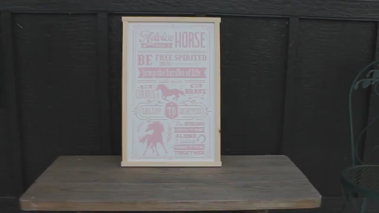 Advice from a Horse Quote Wood Sign UV Ink Font Script Free Spirt pony Sign Farmhouse Cute Primitive Framed Housewarming Gift
