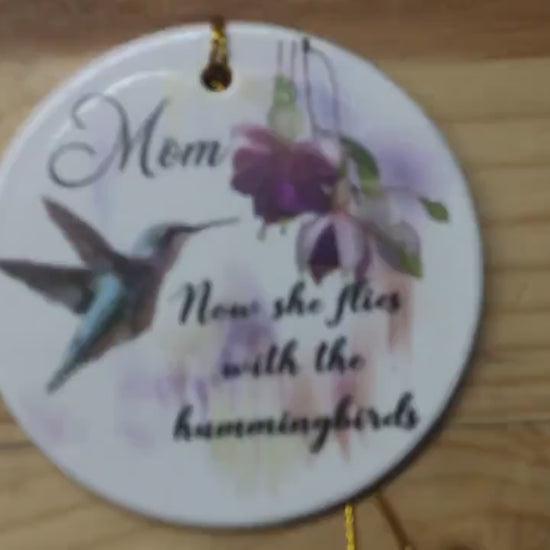 Mom Now She Flys With The Hummingbirds Ceramic Memorial Ornament Decor Floral Memories Gifts Cute Mother Day Hanging Circle Heaven